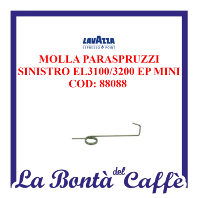 Molla Paraspruzzi Sinistra Sx Macchina Lavazza Point El3100/3200 Ricambio Originale