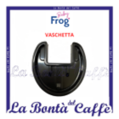 Vaschetta Macchina Caffe’ Baby Frog Ricambio Originale