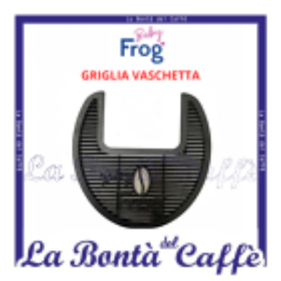 Griglia Vaschetta Macchina Caffe’ Baby Frog Ricambio Originale