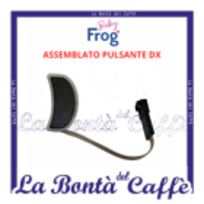 Assemblato Pulsante Dx Destro Macchina Caffe’ Baby Frog Ricambio Originale