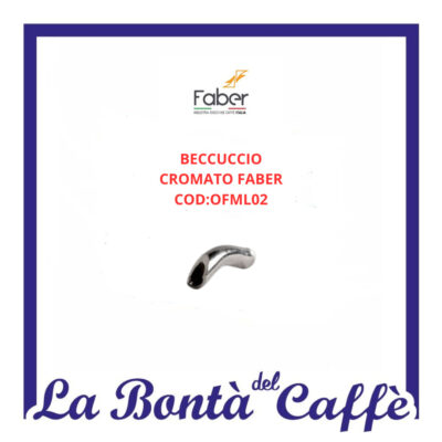 Beccuccio Cromato Macchina Caffè Faber  Slot Ricambio Originale OFML02