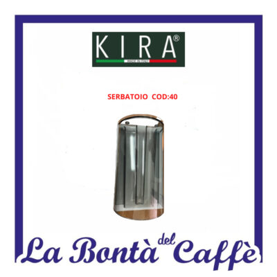 Serbatoio Macchina Caffe’ Kira Ricambio Originale Mgkr-40