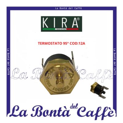Termostato 95° Macchina Caffè Kira Ricambio Originale