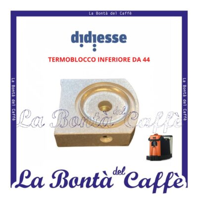 Termoblocco Inferiore  44 mm Macchina Caffè Didiesse  Didi’ Ricambio Originale FRD053