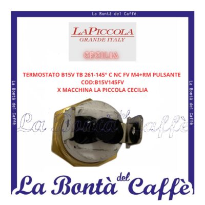 Termostato B15v Tb 261-145°c Nc Fv M4+rm Macchina Caffe’ La Piccola Cecilia