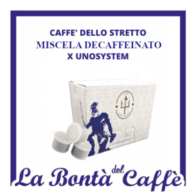 100 Capsule Caffe’ Dello Stretto Miscela Decaffeinato Compatibile Uno System