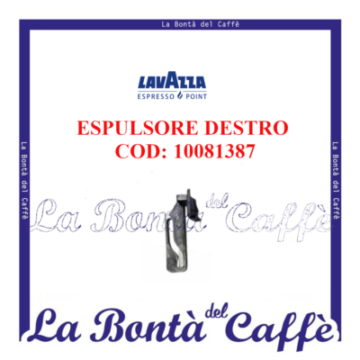 Espulsori Destro Macchina Caffe’ Lavazza Point Ep Mini Ricambio Originale