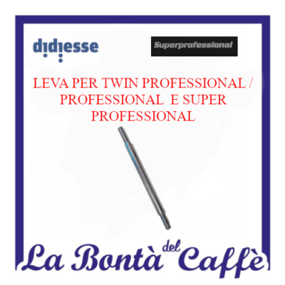 Leva Macchina Caffè Didiesse Super Professional / Twin Professional