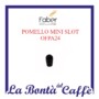 POMELLO MINIFABER