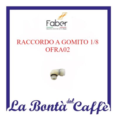 Raccordo a Gomito 1/8 Macchina Caffè Faber OFRA02